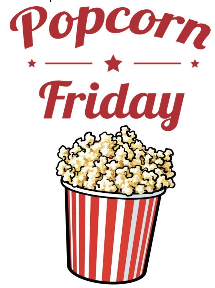 Popcorn Friday