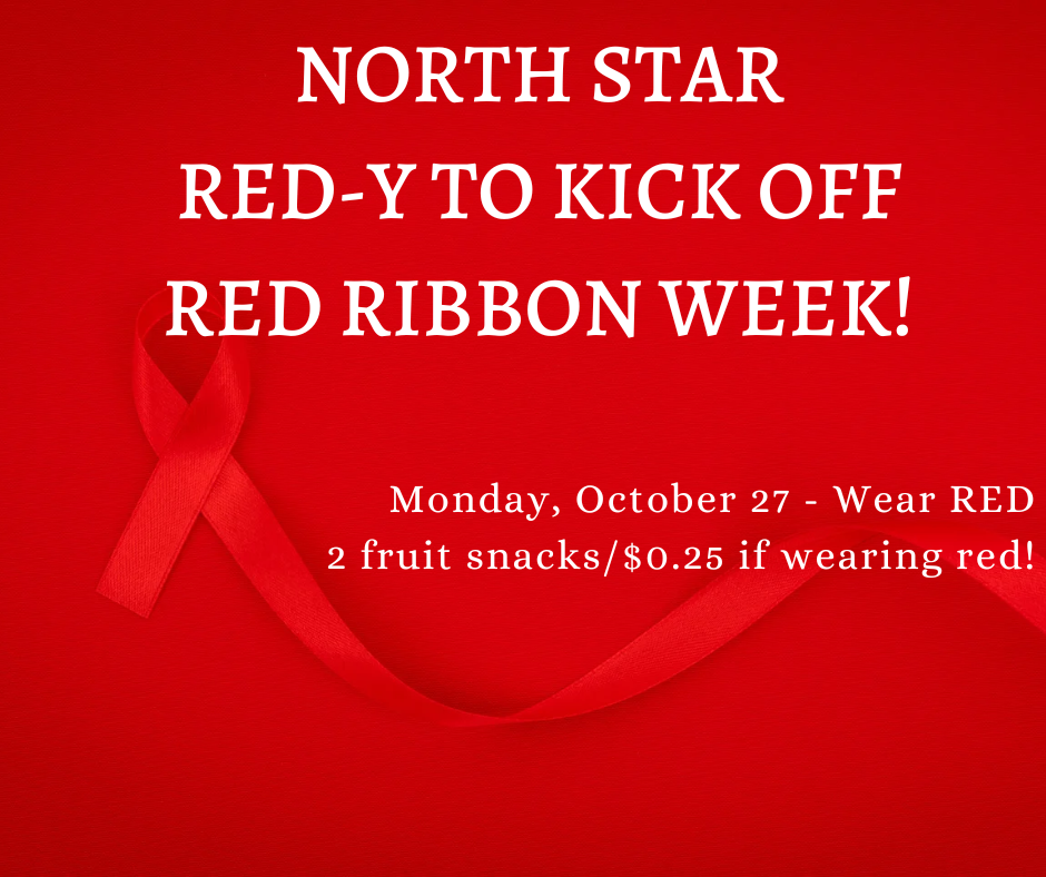 Red Ribbon Week (Monday)