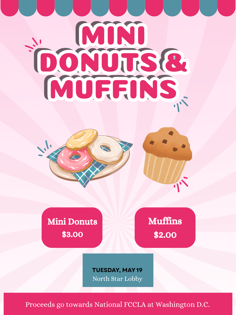 Poster - Mini Donuts - $3.00, Muffins - $2.00 for National FCCLA