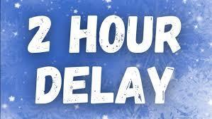 2 hour delay March 2
