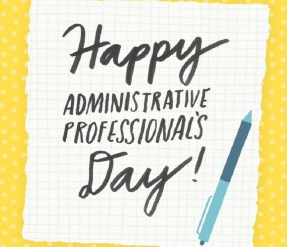 Happy Administrative Professionals Day!