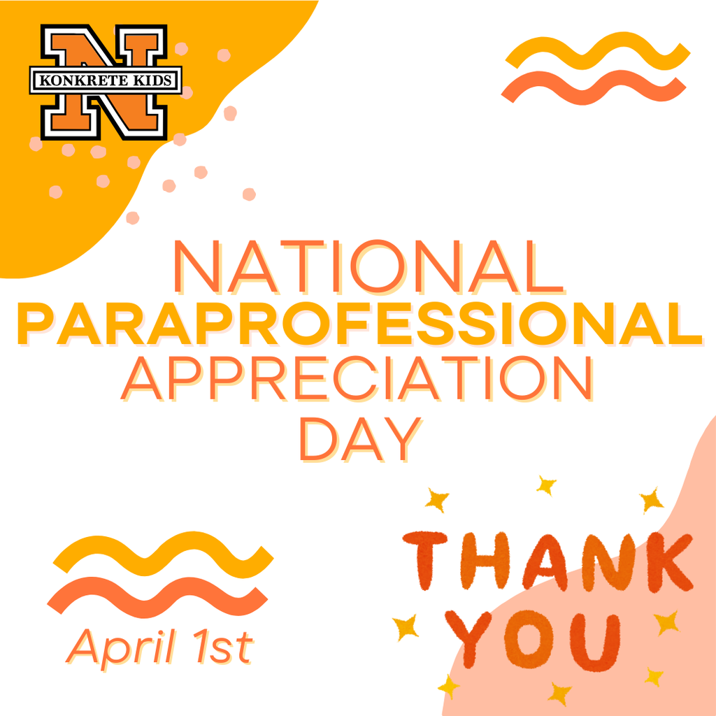 A box stating National Paraprofessional Appreciation Day - April 1st - Thank you