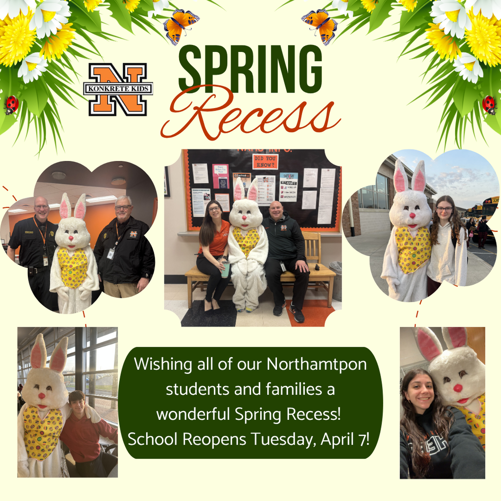 Multiple pictures of students and faculty next to a bunny costume. Spring Recess - School reopens on Tuesday, APril 7