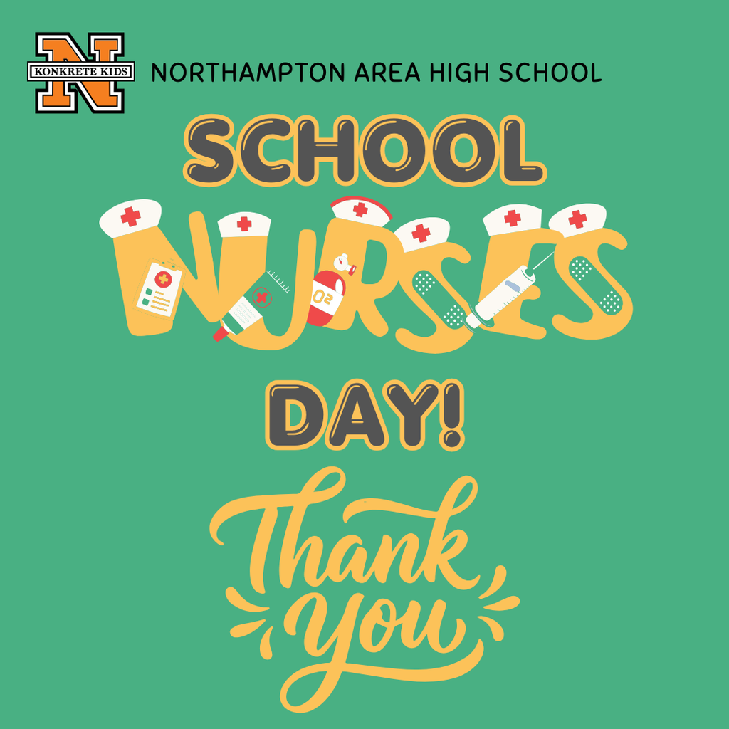 Northampton Area High School School Nurses Day - Thank you