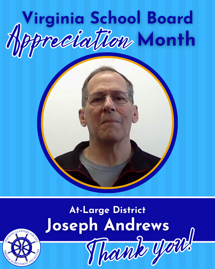 appreciation for school board member Joe andrews