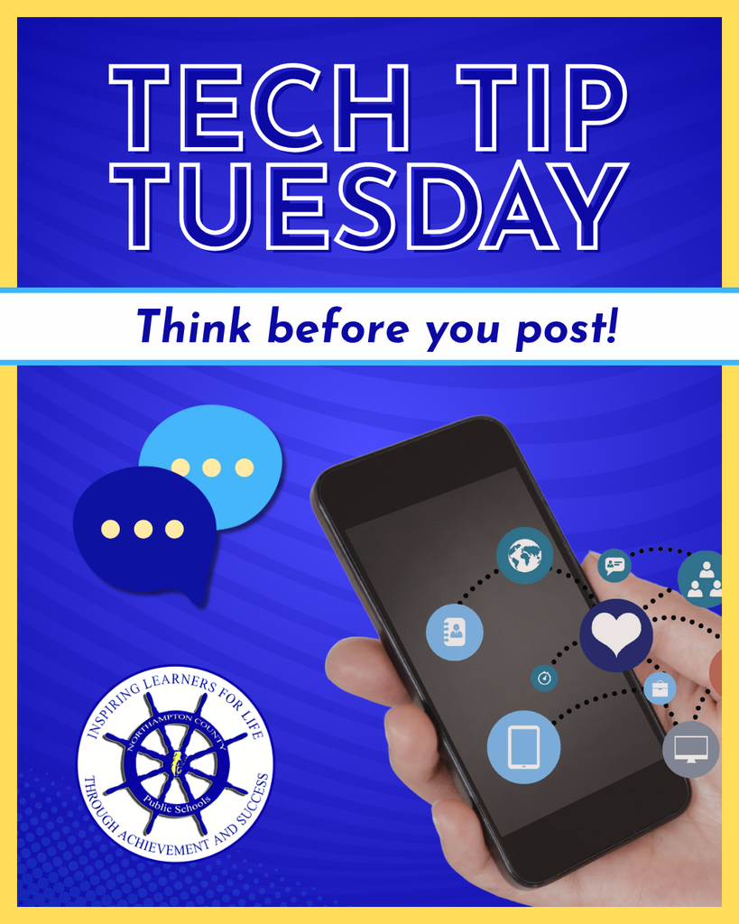 TechTipTuesday graphic with a image of a phone and text that reads "Think before you post!"