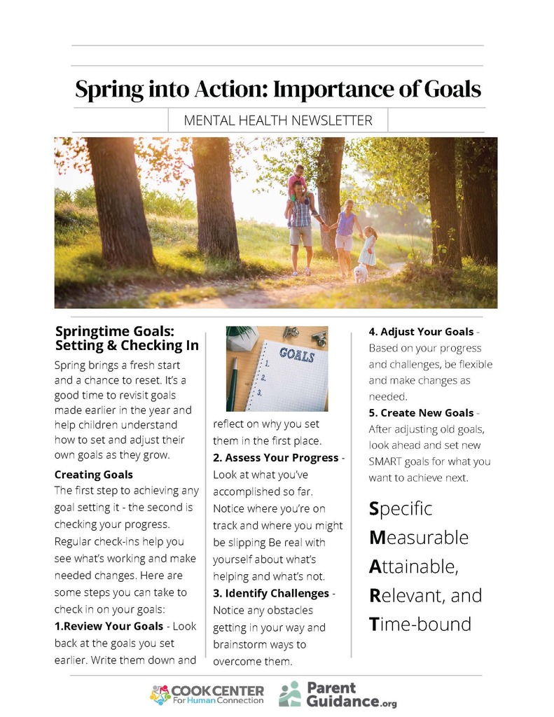 ParentGuidance April Newsletter, Page 1. Spring into Action: Importance of Goals