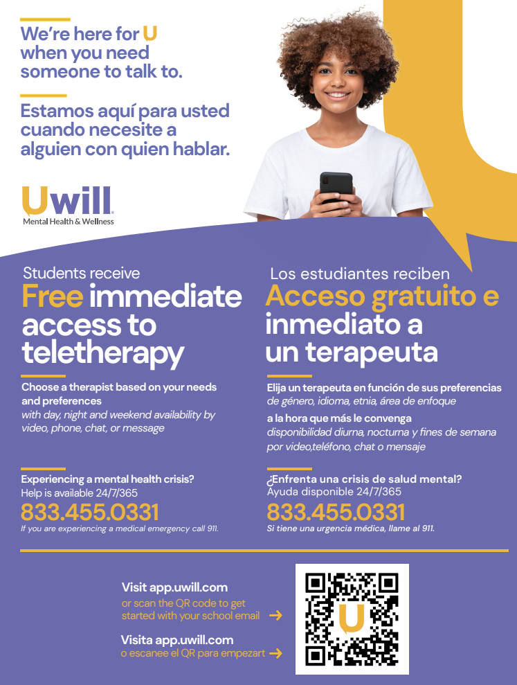 Uwill bilingual graphic - we're here for u. Student receive free immediate access to teletherapy