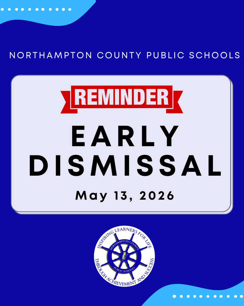 Early Dismissal Reminder on May 13, 2026