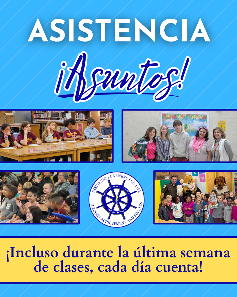 Even during the last week of school, every day matters! (Spanish)