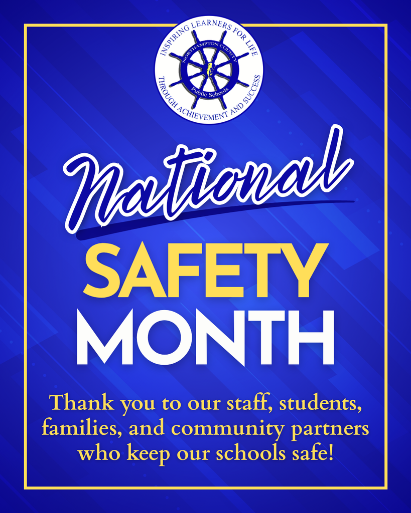 national safety month graphic thanking everyone who helps us keep our schools safe. 