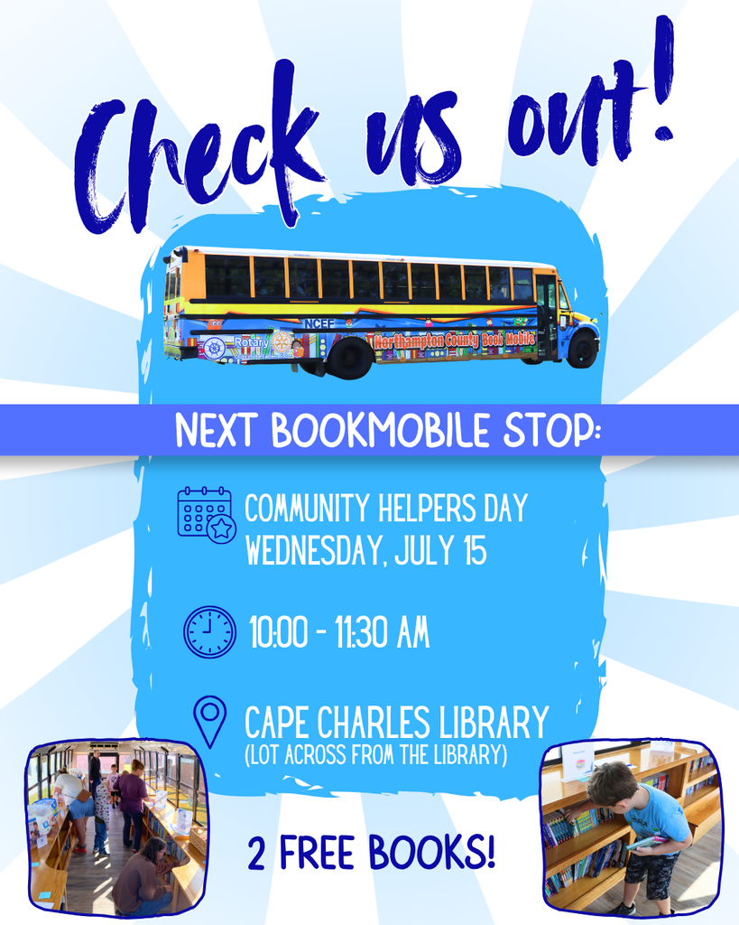 bookmobile stop infographic. Community Helpers Day, 7.15.26, 10-11:30 am, across from the Cape Charles Library