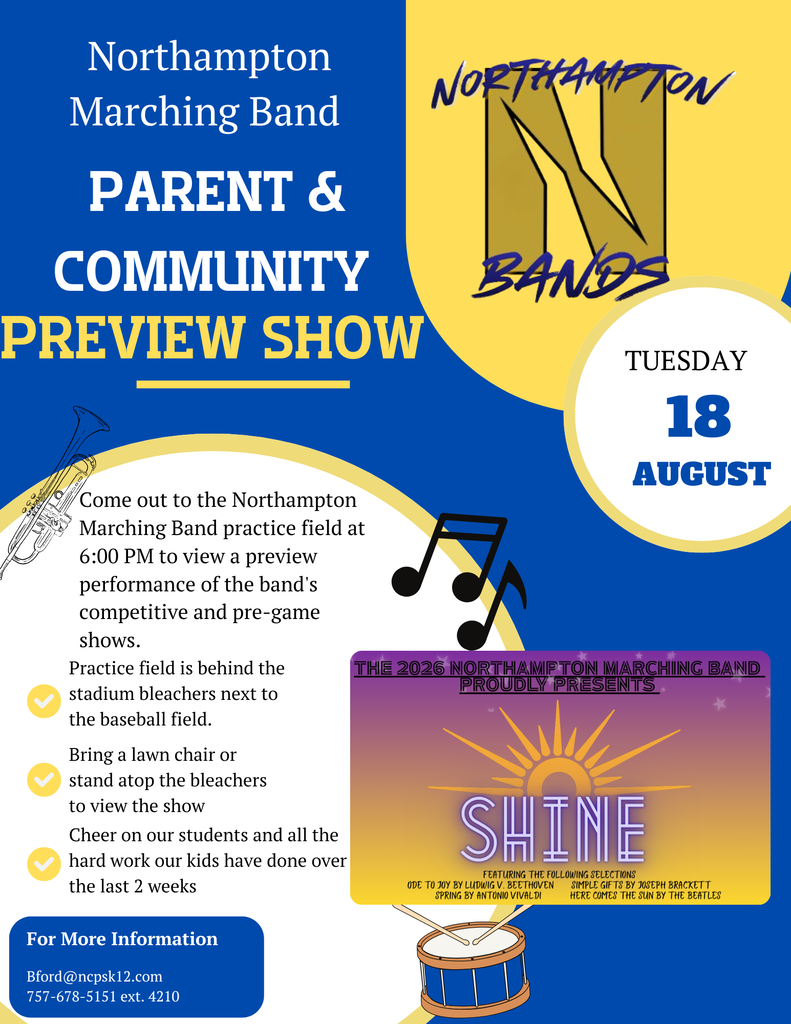 northampton bands preview show flyer. it's on 8/18 at 6pm on the practice field. bring a chair