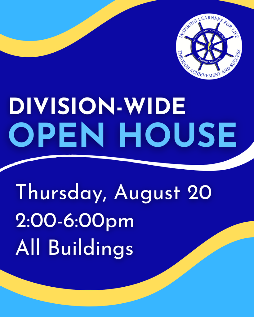 Division Wide Open House - 8/20 2-6 p.m.