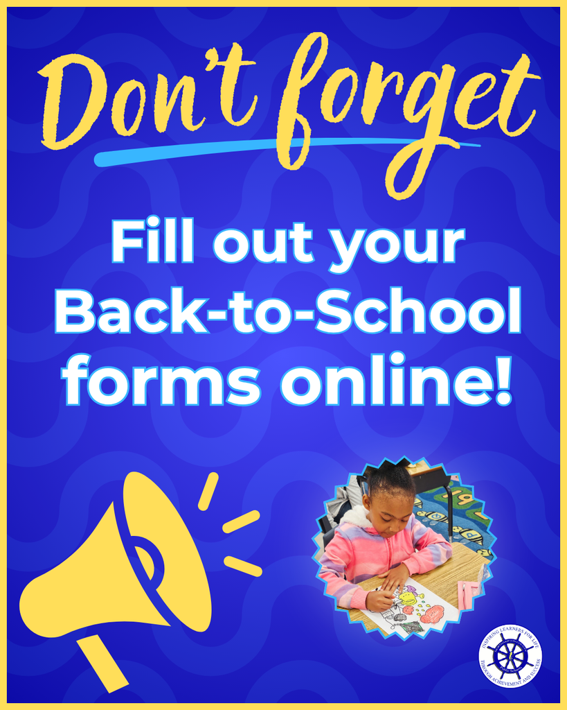 don't forget to fill out your back-to-school forms online