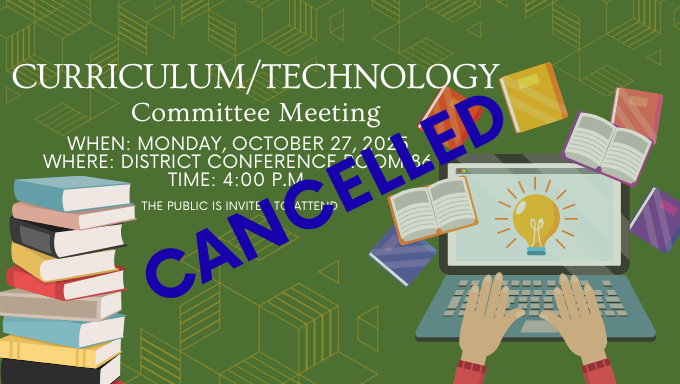 Curriculum/Technology Committee Meeting