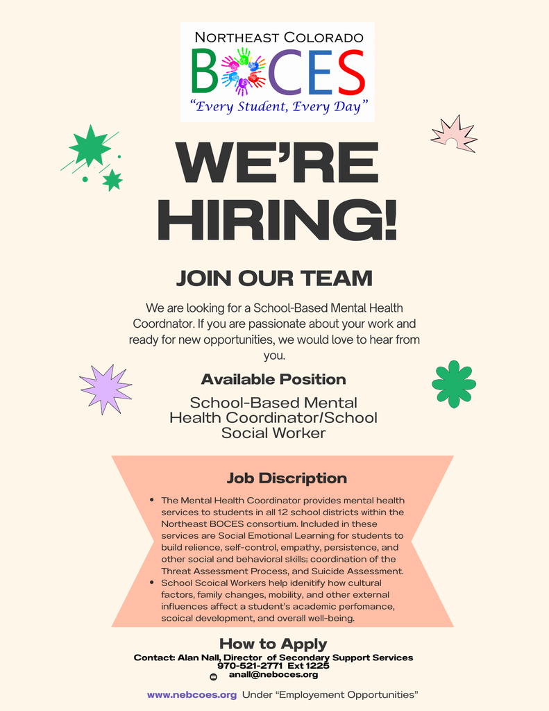 BOCES is now hiring for a School-Based Mental Health Coordinator/Social Worker. Apply now on www.neboces.org or reach out to Alan Nall, 970-521-2771, anall@neboces.org