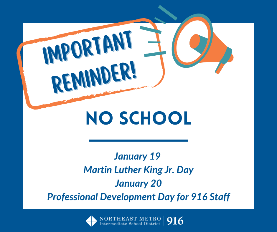 Reminder for no school.