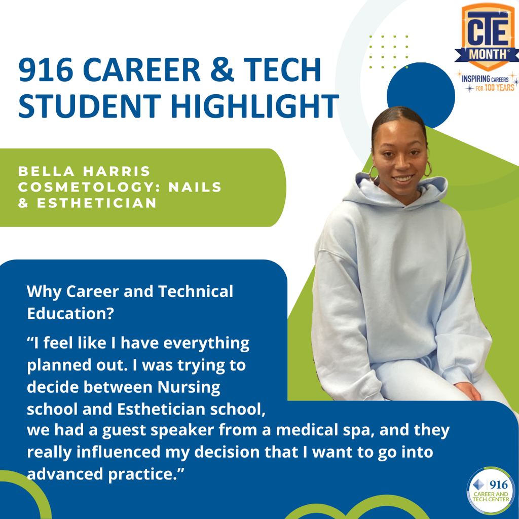 Image highlighting a 916 Career and Tech Center student about why Career and Technical Education.