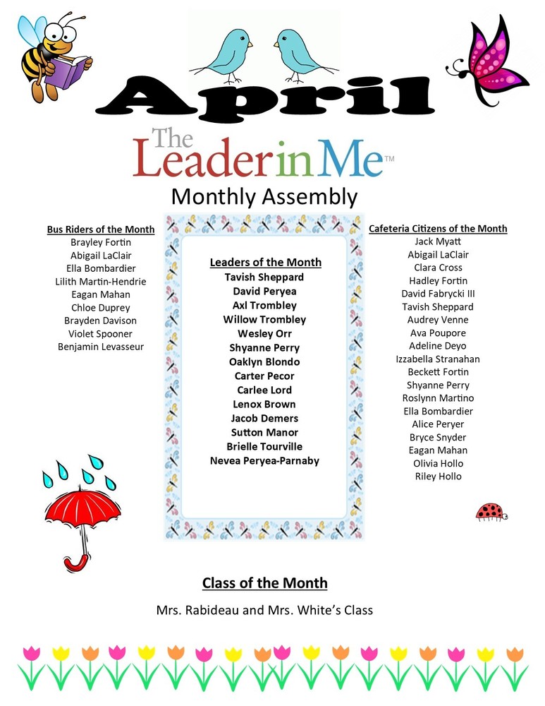 April Leader In Me Monthly Assembly Award Winners