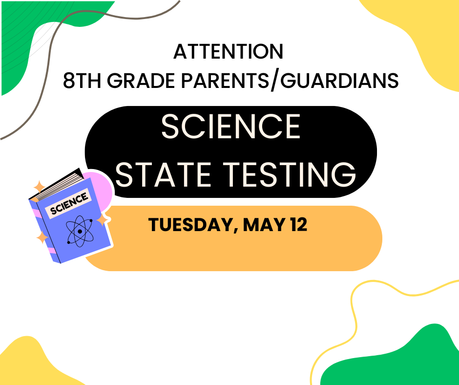 8th Grade Science State Testing May 12