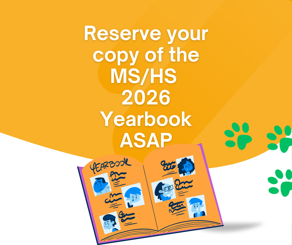 Reserve your copy of the MS/HS 2026 Yearbook ASAP