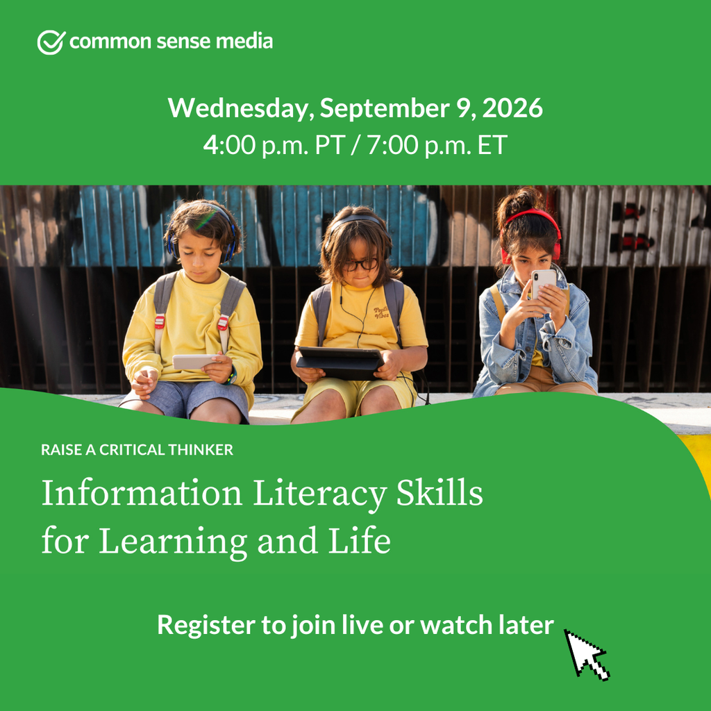 Common Sense Media - Raise a Critical Thinker Webinar for Parents