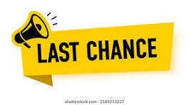 Last chance