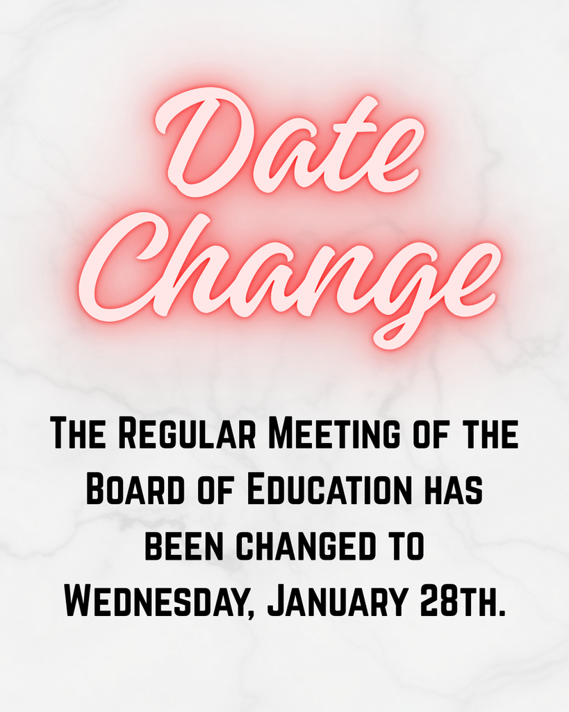 Board of Education Meeting Date Change