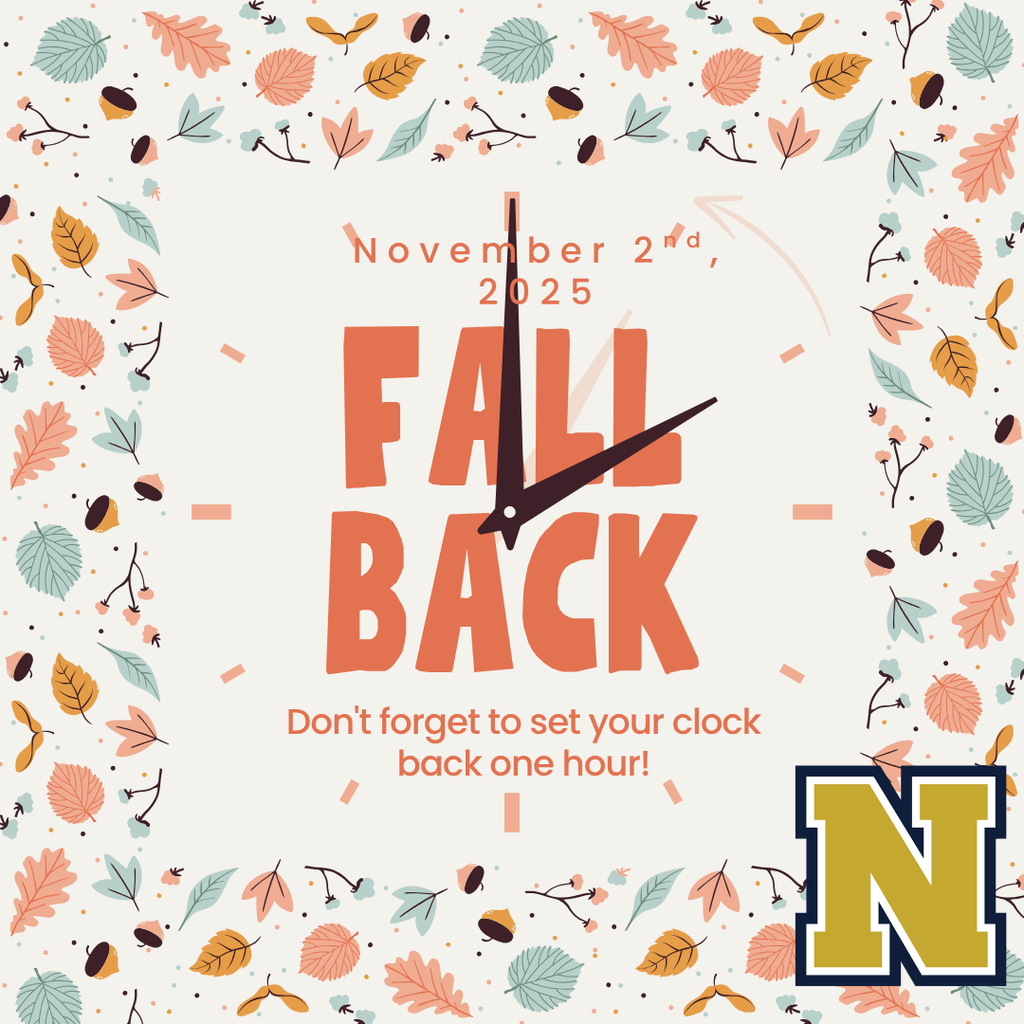 November 2nd, 2025 "Fall Back" Dont forget to set your clock back one hour!