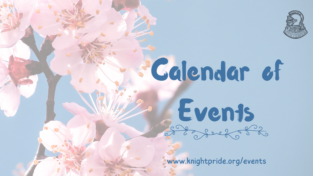 photo of spring flowers with title calendar of events www.knightpride.org/events