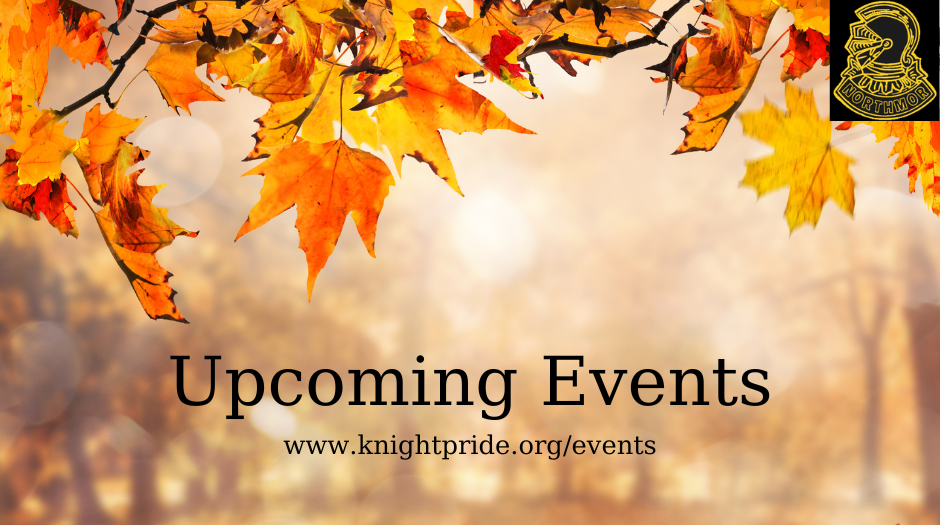 upcoming events www.knightpride.org/events on photo of fall leaves