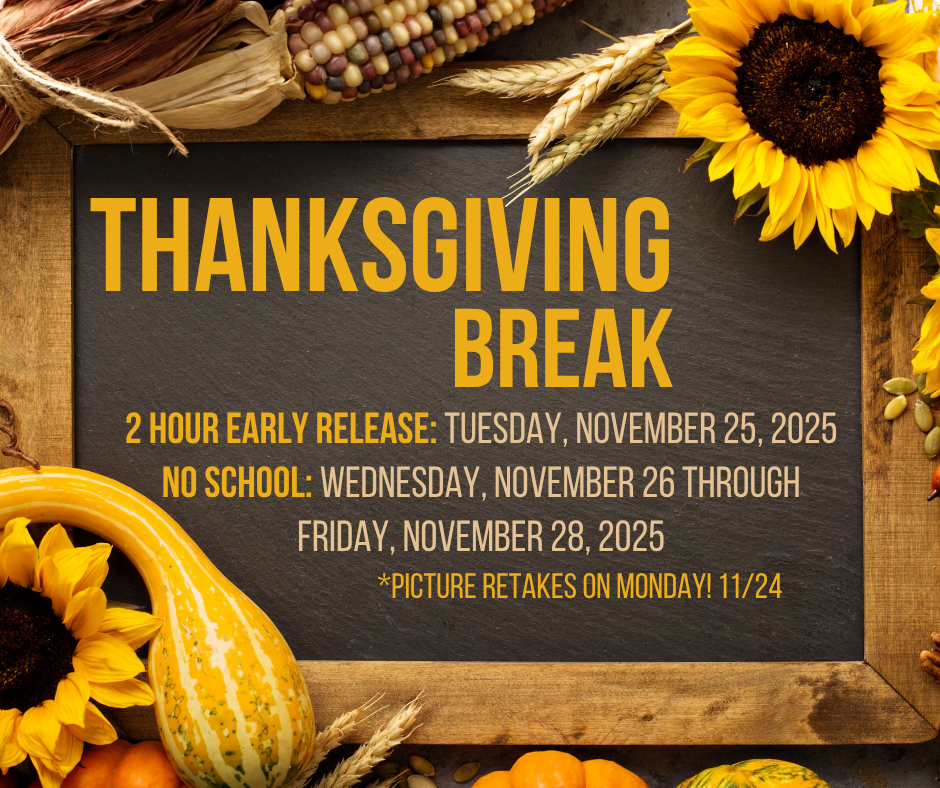 Thanksgiving break schedule with sunflowers and decorative corn