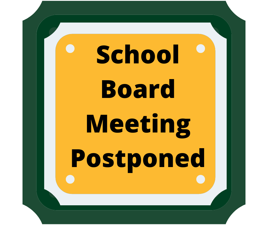 School Board Postponed