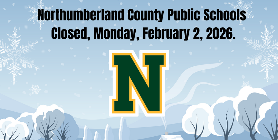 NCPS closed, Monday, February 2, 2026. 