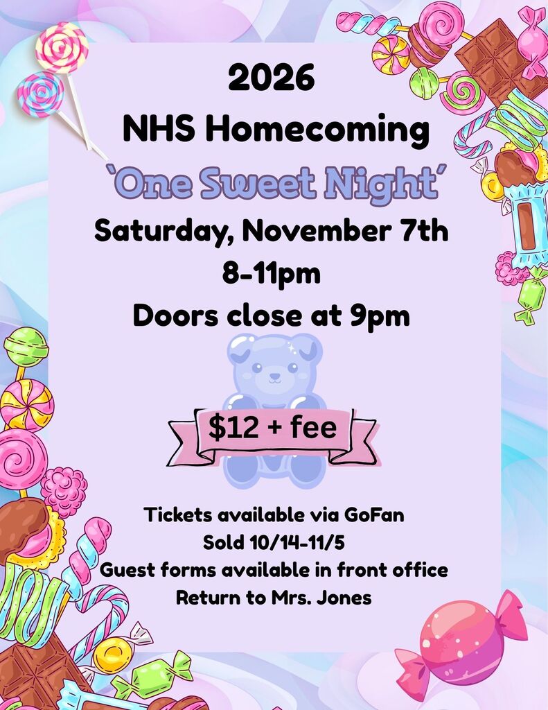 **2026 One Sweet Night Homecoming Dance tickets go on sale this upcoming Wednesday, October 14th. Tickets are available via GoFan and students must use their student ID to purchase. Guest forms must be completed and returned to Mrs. Jones in order to obtain a guest ID number to purchase their ticket. Ticket sales end on Thursday, November 5th.