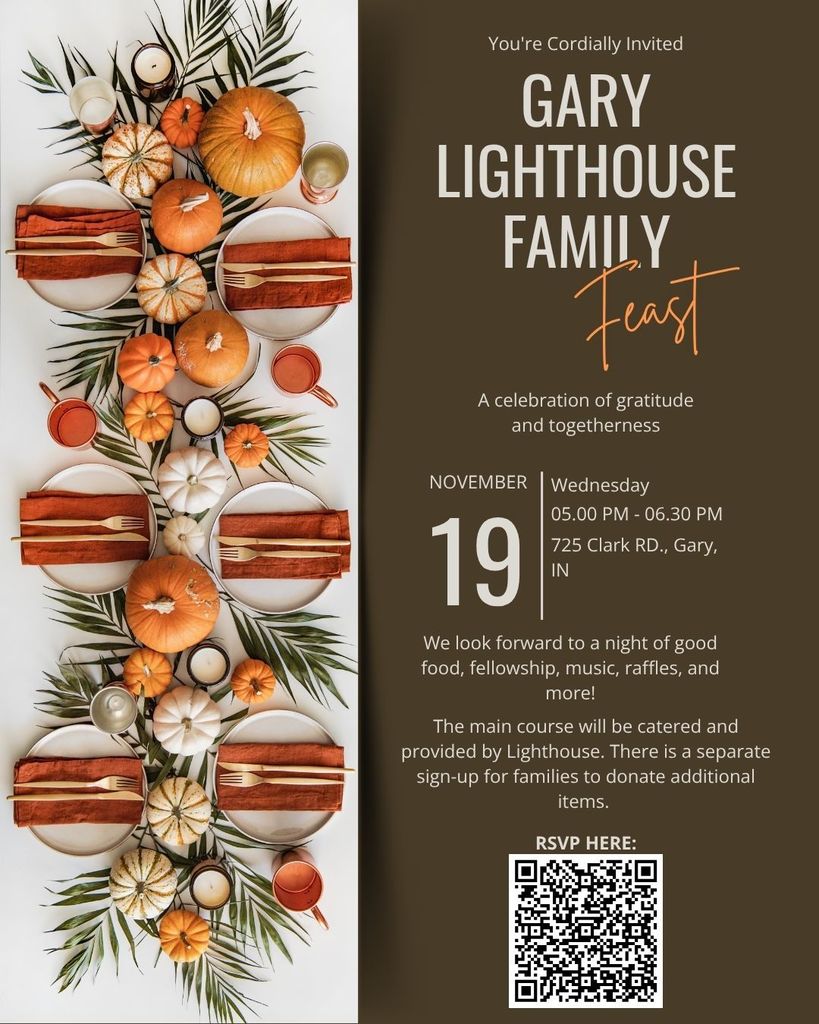 Gary Lighthouse Family Dinner!