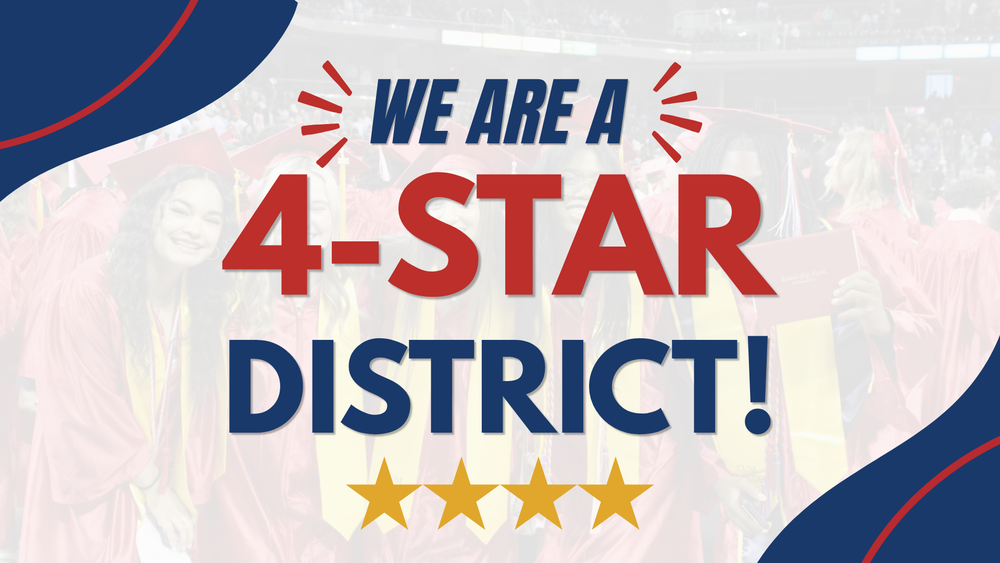We are a 4-star district!