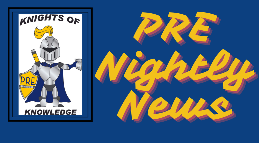PRE Knightly News