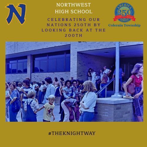 A group of people, including children, gather outside a brick building under a blue sky. Text highlights the 250th anniversary celebration at Northwest High School. Hashtags and logos are present.
