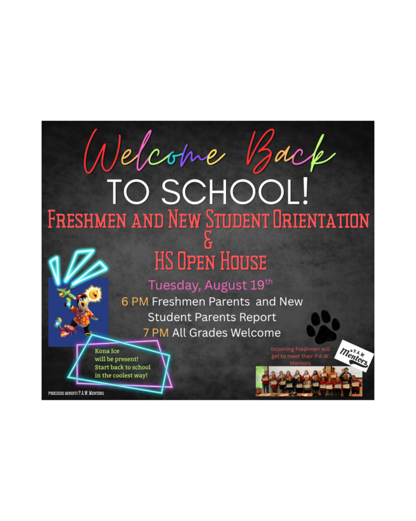 Freshman Orientation & Open House