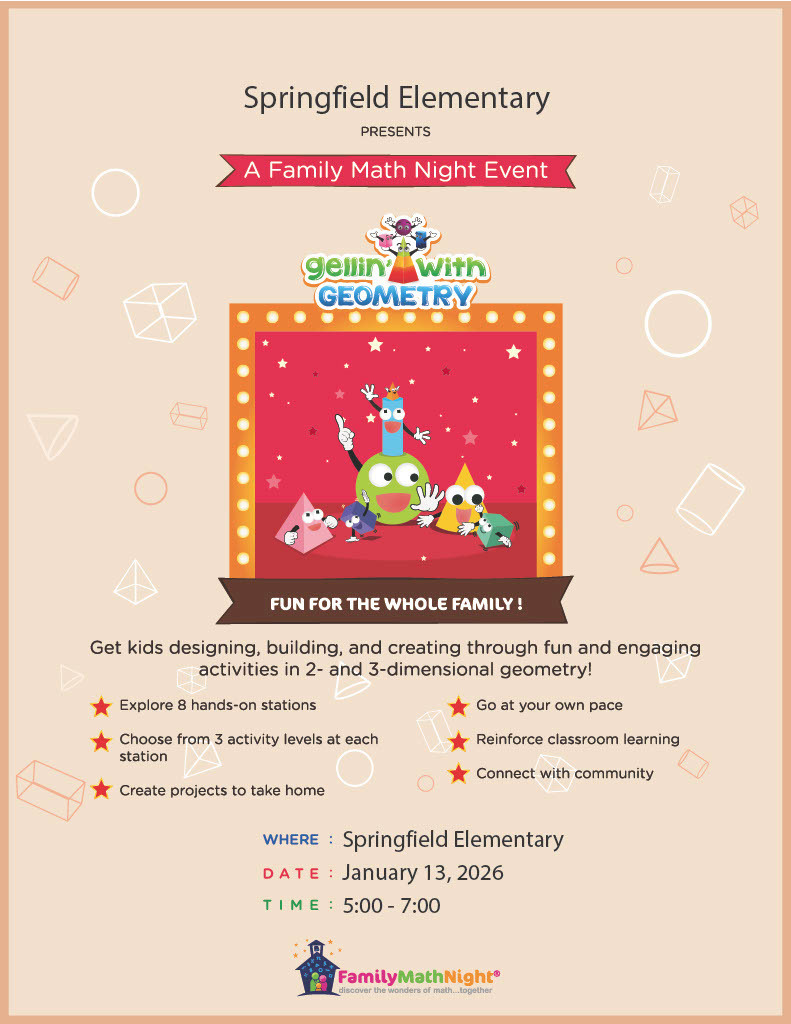 Springfield Elementary Family math night flyer. January 13th 5-7pm