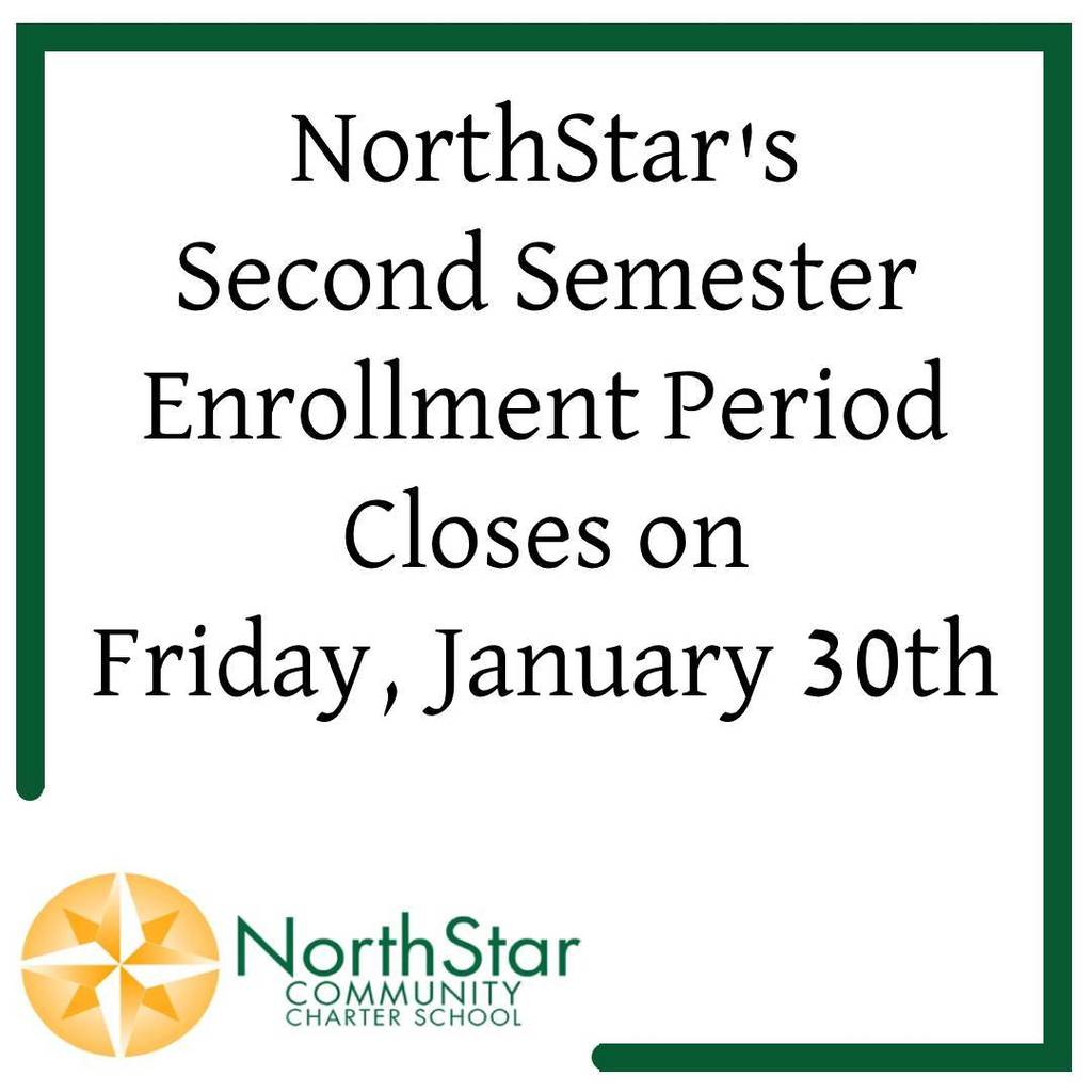 NorthStar Enrollment 2nd Semester