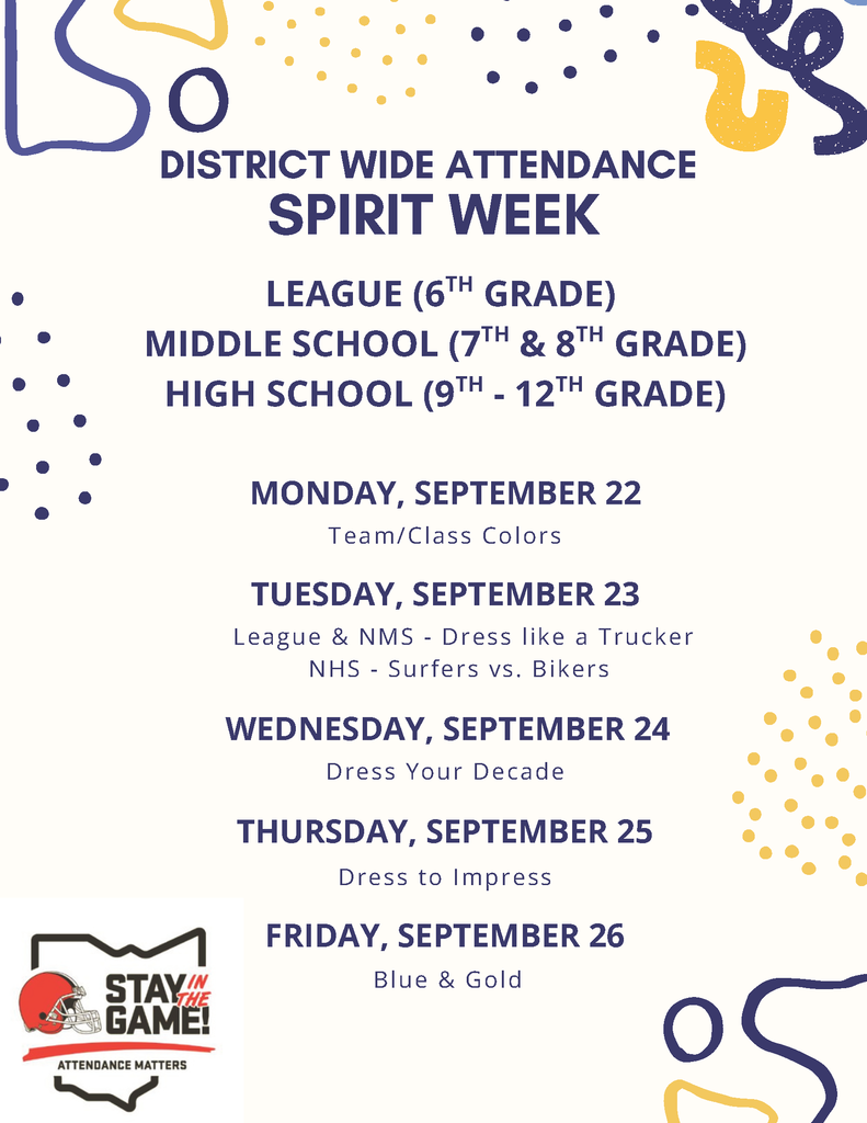 DISTRICT WIDE ATTENDANCE SPIRIT WEEK League, NMS, NHS