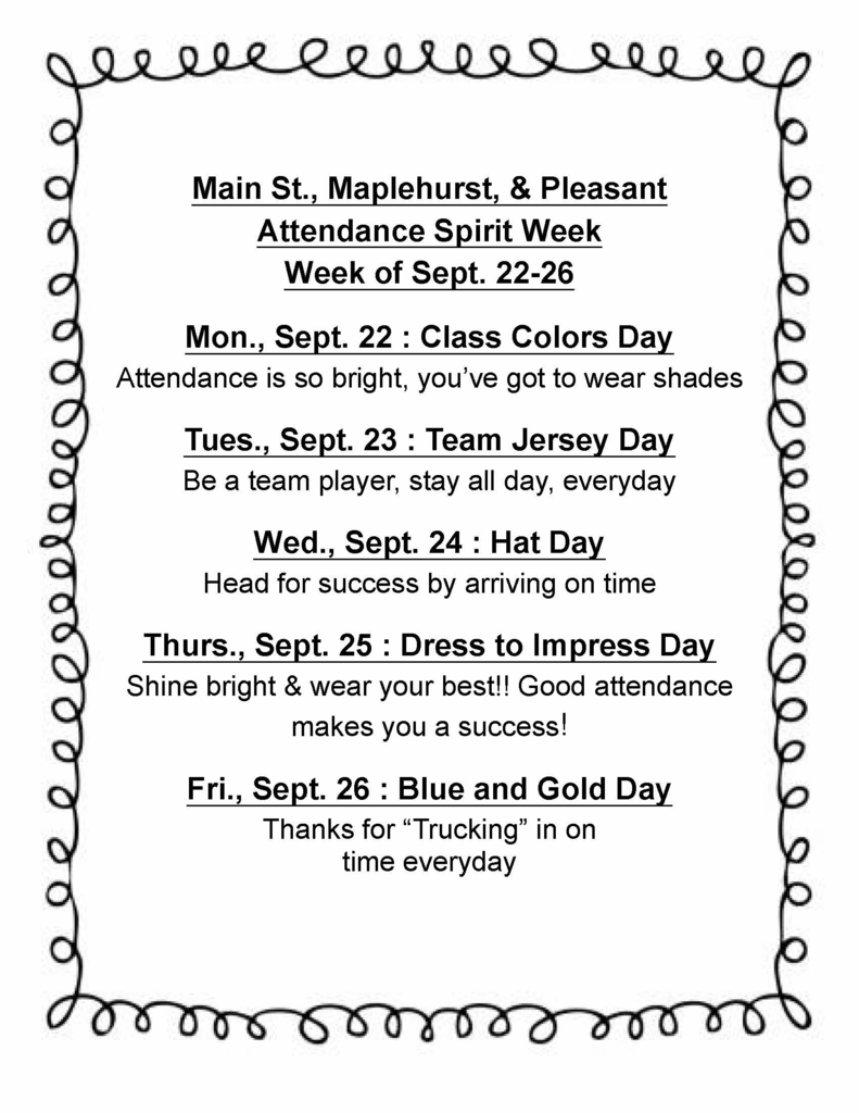 Main, Maplehurst & Pleasant Attendance Spirit Week September 22-26