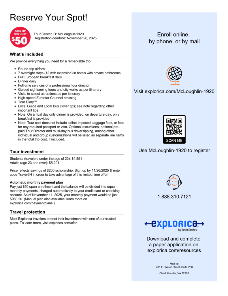 Norwalk High School is excited to offer an opportunity for students to travel to London, Paris, and Madrid this summer. The trip is from June 8th- June 16th, and the deadline to sign up is Wednesday, NOVEMBER 26th. Please see the attached flier for additional information on how to sign up, and contact Profe McLoughlin or Profe Johnstone with any questions! We have a $200 scholarship if you enter the code TRAVEL6H when you sign up before 11/26.
