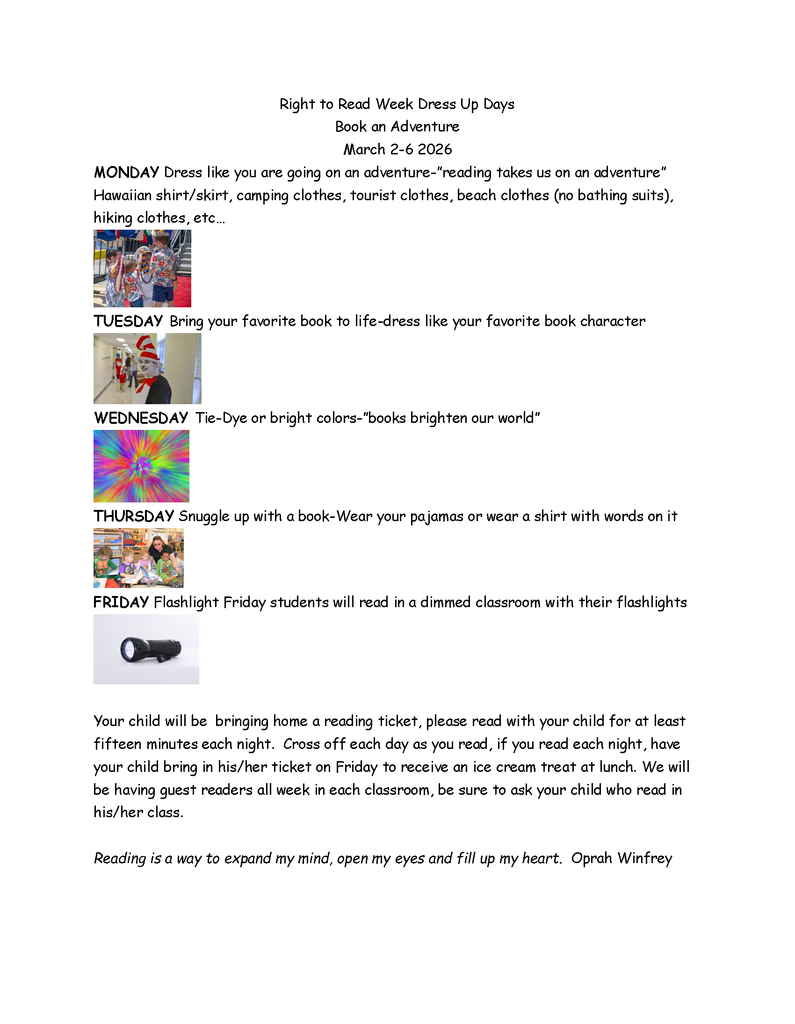 Maplehurst Right to Read Week is March 2-6 with a theme  of Book an Adventure.  Guest readers will be coming in all week, there is a reading challenge for students, a kick off assembly on Monday morning, a school wide bingo game and dress up days.  It is also book fair week. 