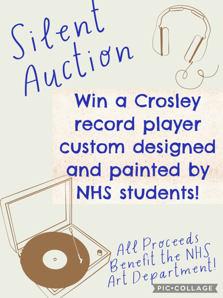 Flyer about a Silent Auction to win a Crosley record player that is custom designed and painted by NHS Students