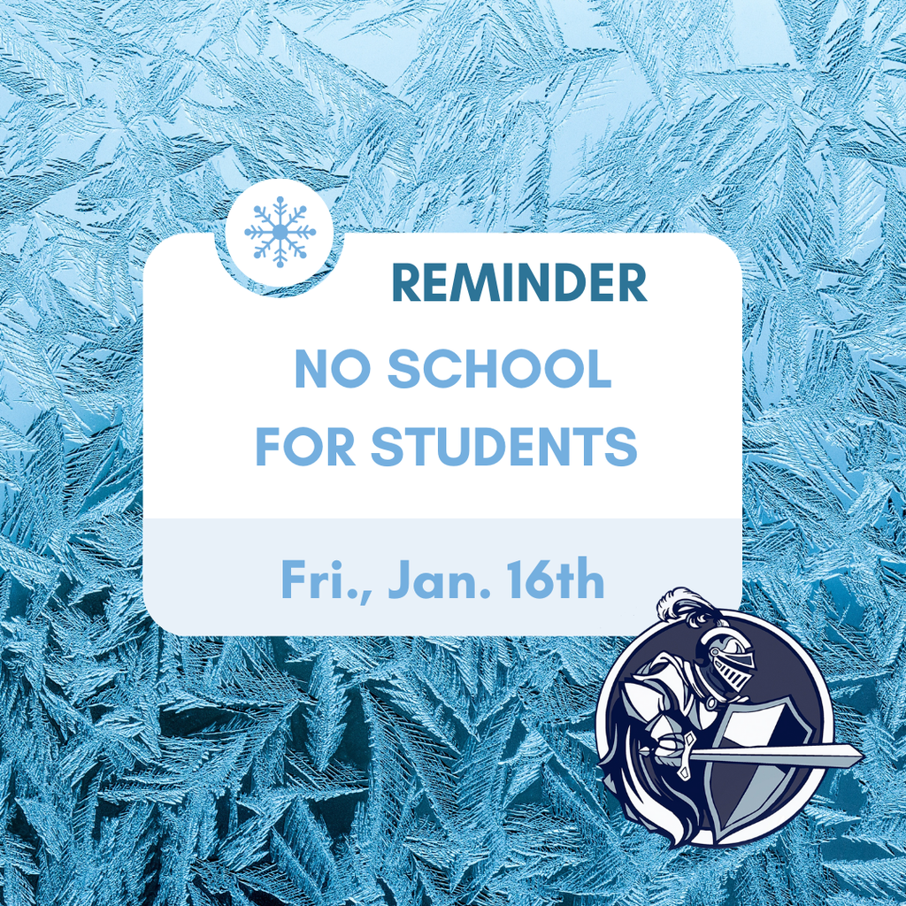 No school for students reminder