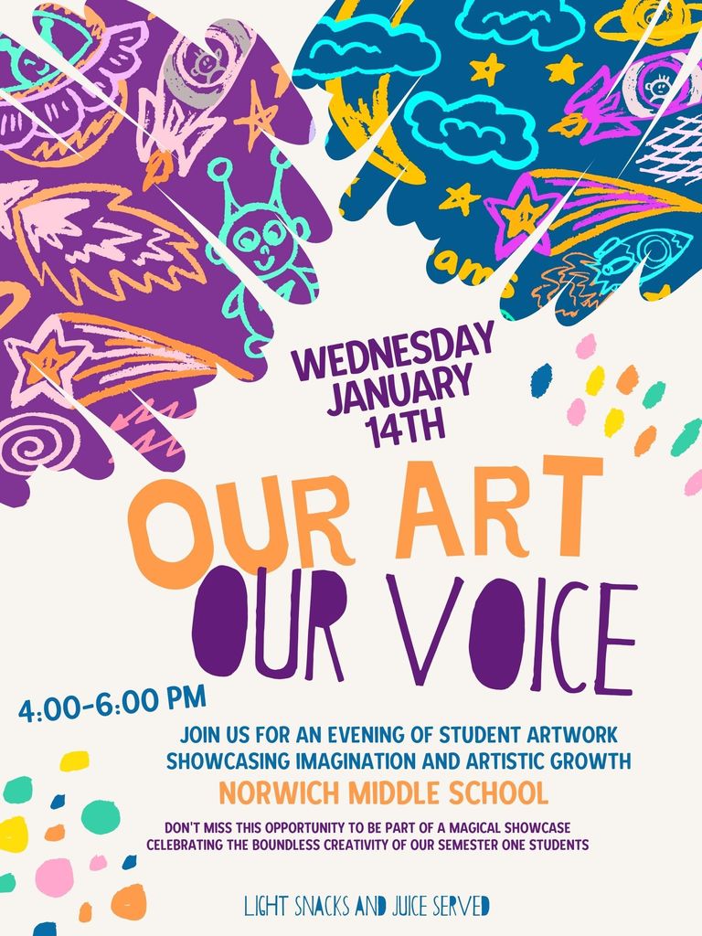 Norwich Middle School Art Show January 14th 4-6 PM